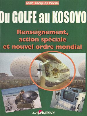 cover image of Du Golfe au Kosovo